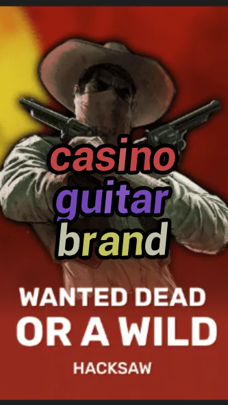 casino guitar brand-trdjkmsxjksdss.com